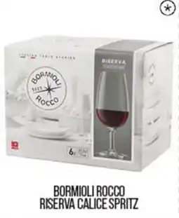 Cash pro Bormioli Rocco Riserva Calice Spritz offerta