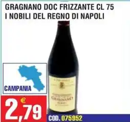 Immenso Cash I nobili del regno di napoli gragnano doc frizzante offerta