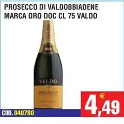 Immenso Cash Prosecco di Valdobbiadene Marca Oro DOC Valdo offerta
