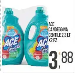 Cash pro Ace candeggina gentile offerta