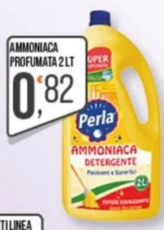 Cash pro Ammoniaca detergente Perla offerta