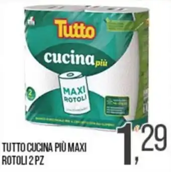 Cash pro Tutto cucina più maxi rotoli offerta