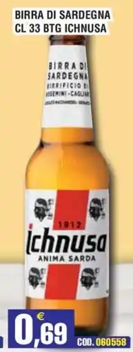 Immenso Cash Birra di Sardegna Ichnusa offerta