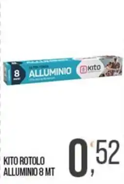 Cash pro Kito rotolo alluminio offerta