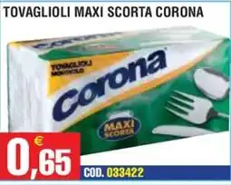 Immenso Cash Tovaglioli Corona offerta