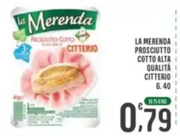 La Mimosa Supermercati La Merenda Prosciutto Cotto Citterio offerta