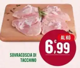 La Mimosa Supermercati Sovracoscia di tacchino offerta