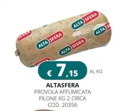 Altasfera Alta Sfera provola affumicata offerta