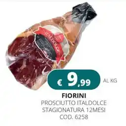 Altasfera Prosciutto Italdolce Fiorini offerta
