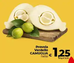 Ipercoop Radenza Provola Verdello Camuglia offerta