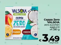 Ipercoop Radenza Coppa Zero VALSOIA offerta
