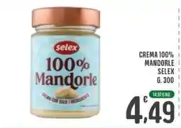 La Mimosa Supermercati Crema 100% Mandorle Selex offerta