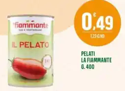 La Mimosa Supermercati Pelati La Fiammante offerta