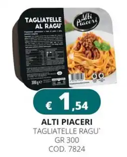 Altasfera Alti Piaceri tagliatelle al ragù offerta