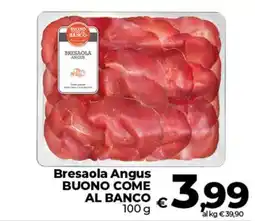 Ipercoop Radenza Bresaola Angus BUONO COME AL BANCO offerta