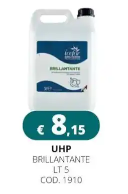 Altasfera UHP Brillantante offerta