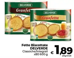 Ipercoop Radenza Fette Biscottate Delverde offerta