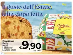 Ipercoop Radenza Panettone Estivo PISTÌ offerta