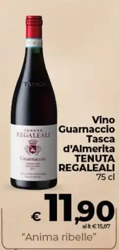 Ipercoop Radenza Vino Guarnaccio Tasca d'Almerita Tenuta Regaleali offerta