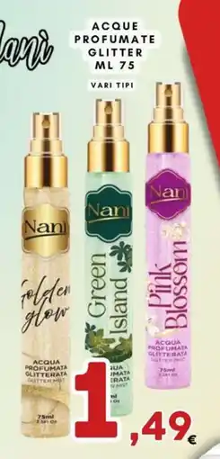 Ferdico Nani Acqua Profumata Glitterata offerta