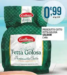 Sidis Fetta Golosa Prosciutto Cotto Galbani offerta