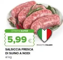 Oasi Salsiccia fresca di suino a nodi offerta