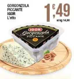 Sidis Gorgonzola piccante Igor offerta