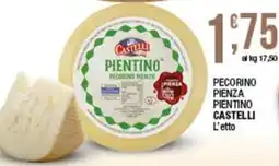 Sidis Pecorino Pienza Pientino Castelli offerta