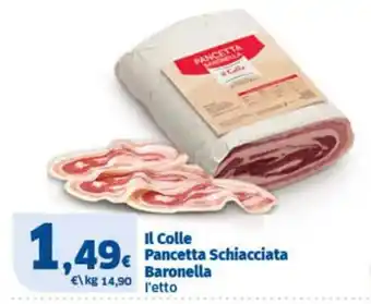 Sigma Il Colle Pancetta Schiacciata Baronella offerta