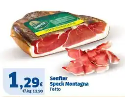 Sigma Senfter Speck Montagna offerta