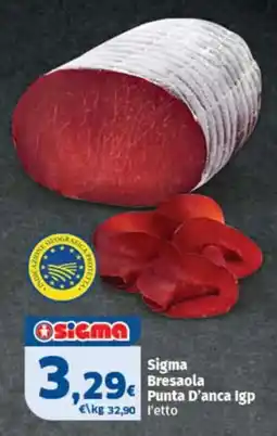 Sigma Sigma Bresaola Punta D'anca Igp offerta
