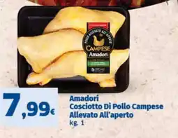 Sigma Amadori Cosciotto Di Pollo Campese offerta