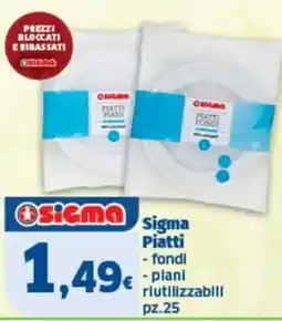 Sigma Sigma Piatti offerta