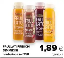 Oasi Frullati freschi Dimmidisì offerta