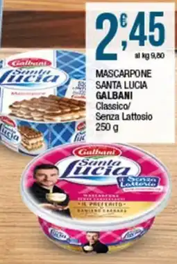 Sidis Mascarpone Santa Lucia Galbani Senza Lattosio offerta