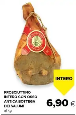 Oasi Prosciuttino intero con osso Antica Bottega dei Salumi offerta