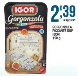Sidis Gorgonzola Piccante Igor offerta