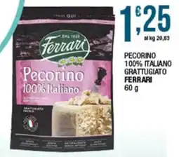 Sidis Pecorino 100% Italiano Ferrari offerta