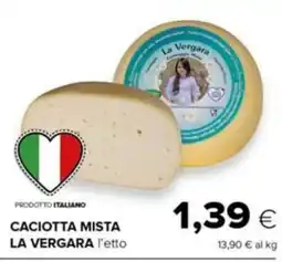 Oasi Caciotta mista La Vergara offerta