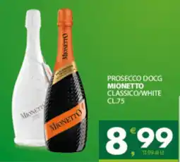 Despar Sicilia Prosecco DOCG Mionetto Classico/White offerta