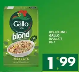 Despar Sicilia Riso blond Gallo insalate offerta