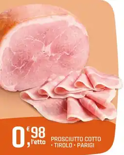 A&O Prosciutto Cotto · Tirol · Parigi offerta