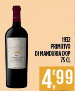 Euroesse 1932 Primitivo di Manduria offerta