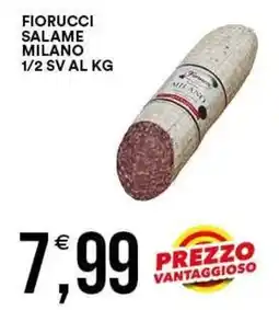 Vantaggio Cash&Carry Fiorucci salame milano offerta