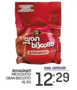 Eurocash Rovagnati prosciutto gran biscotto offerta