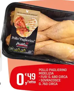 A&O Pollo Paglierino Midelizia offerta