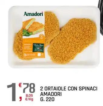 Ortaiole con spinaci Amadori