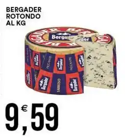 Vantaggio Cash&Carry Bergader rotondo offerta