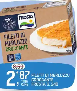 A&O Filetti di merluzzo croccante Frosta offerta