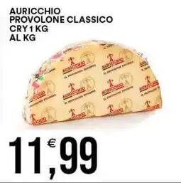 Vantaggio Cash&Carry Auricchio provolone classico offerta